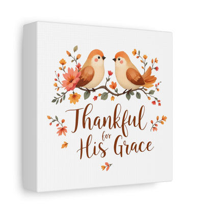 Thankful for His Grace WallArt Christian Canvas, Thankful WallArt, Thanksgiving WallArt Canva, Christian Stretched, 1.25" Christian Wall Art