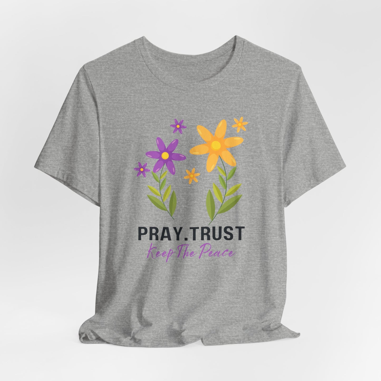 Pray Trust Keep the Peace Tshirt |Christian Shirts