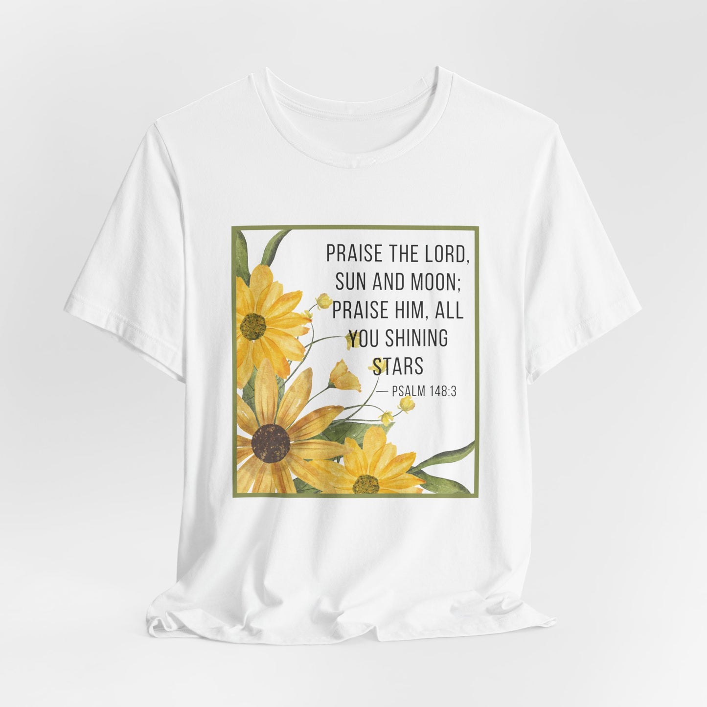 Praise the Lord Sun & Moon Tee | Faith-Inspired Christian Apparel Psalm 143:3