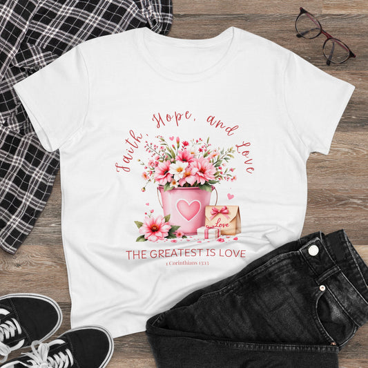 Christian Women's Tee, The Greatest is Love