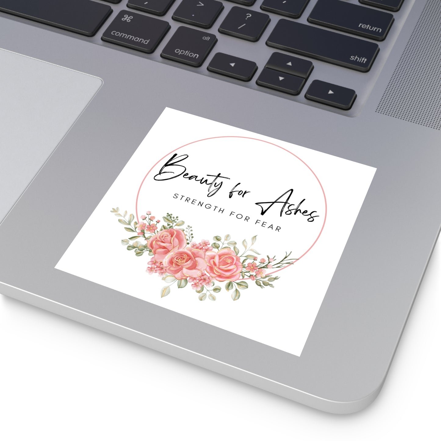 Beauty for Ashes Sticker with Inspirational Message Christian Sticker