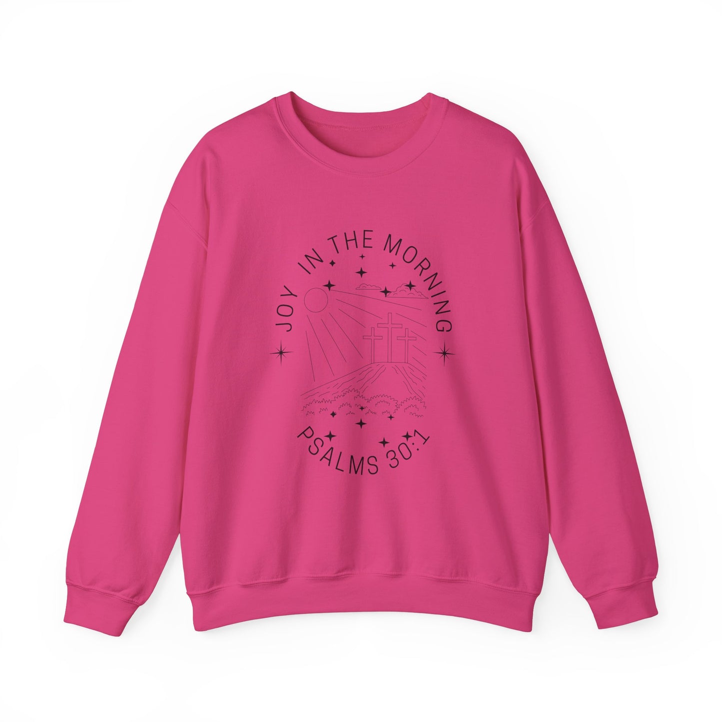 Joy Comes in the Morning Sweatshirt Cozy Christian Sweatshirt Inspirational Women Sweatshirt