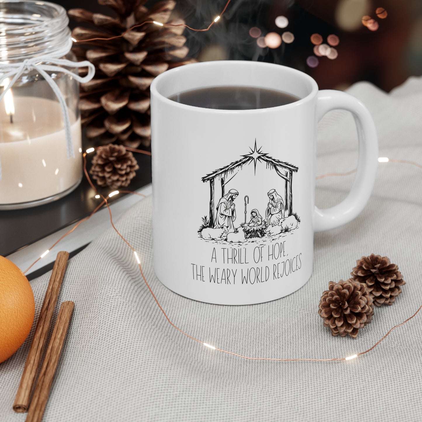 Christmas Christian Coffee Mug 11oz, A Thrill of Hope Nativity Mug, Religious Christmas Mug Gift, Nativity Mug, Christmas Mug Gift