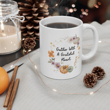 Gather with Grateful Hearts Christian Coffee Mug 11oz