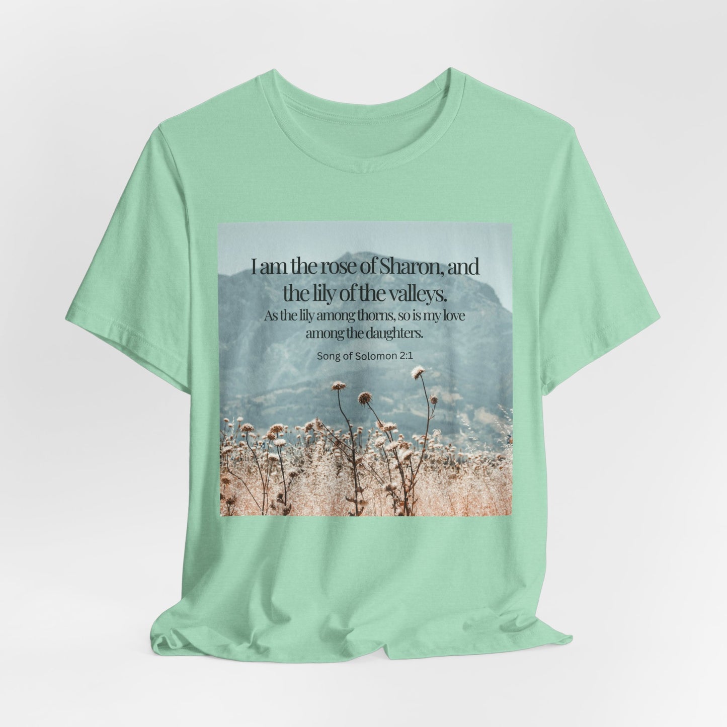 Rose of Sharon Christian Tshirt with Scripture