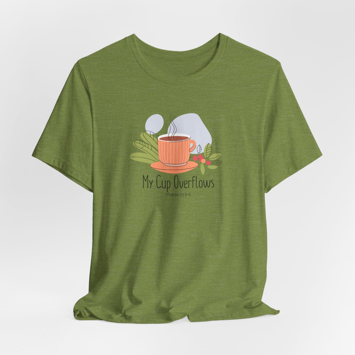 My Cup Overflows Christian Tshirt