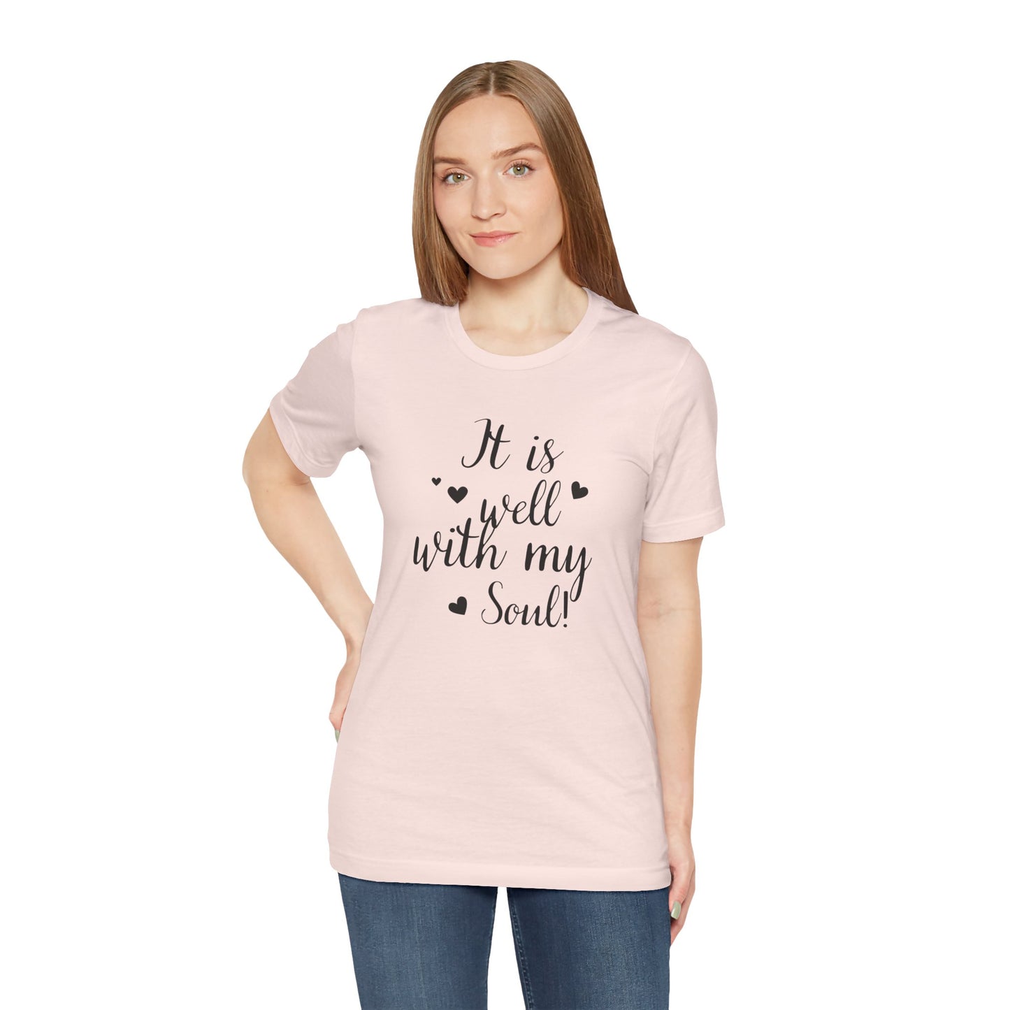 It is Well with My Soul Scripture Wear Christian T-Shirt with Bible Verse Ideal Christian Gift Ideas for Men and Women and for a Christian Lifestyle Fashion