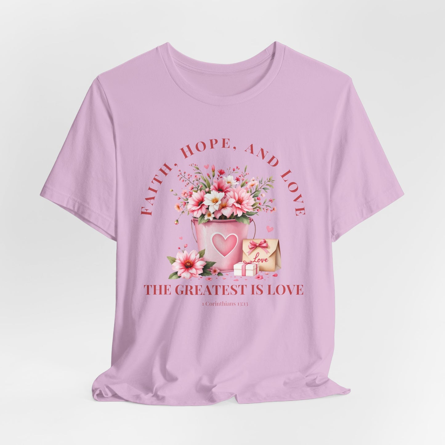 The Greatest Love Christian Tshirt