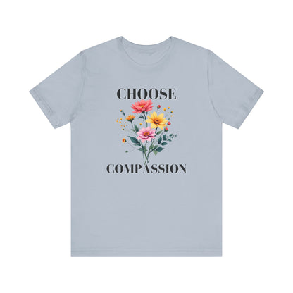 Choose Compassion Christian Tshirt