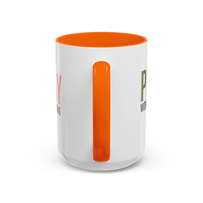 Pray Without Ceasing Christian coffee mug