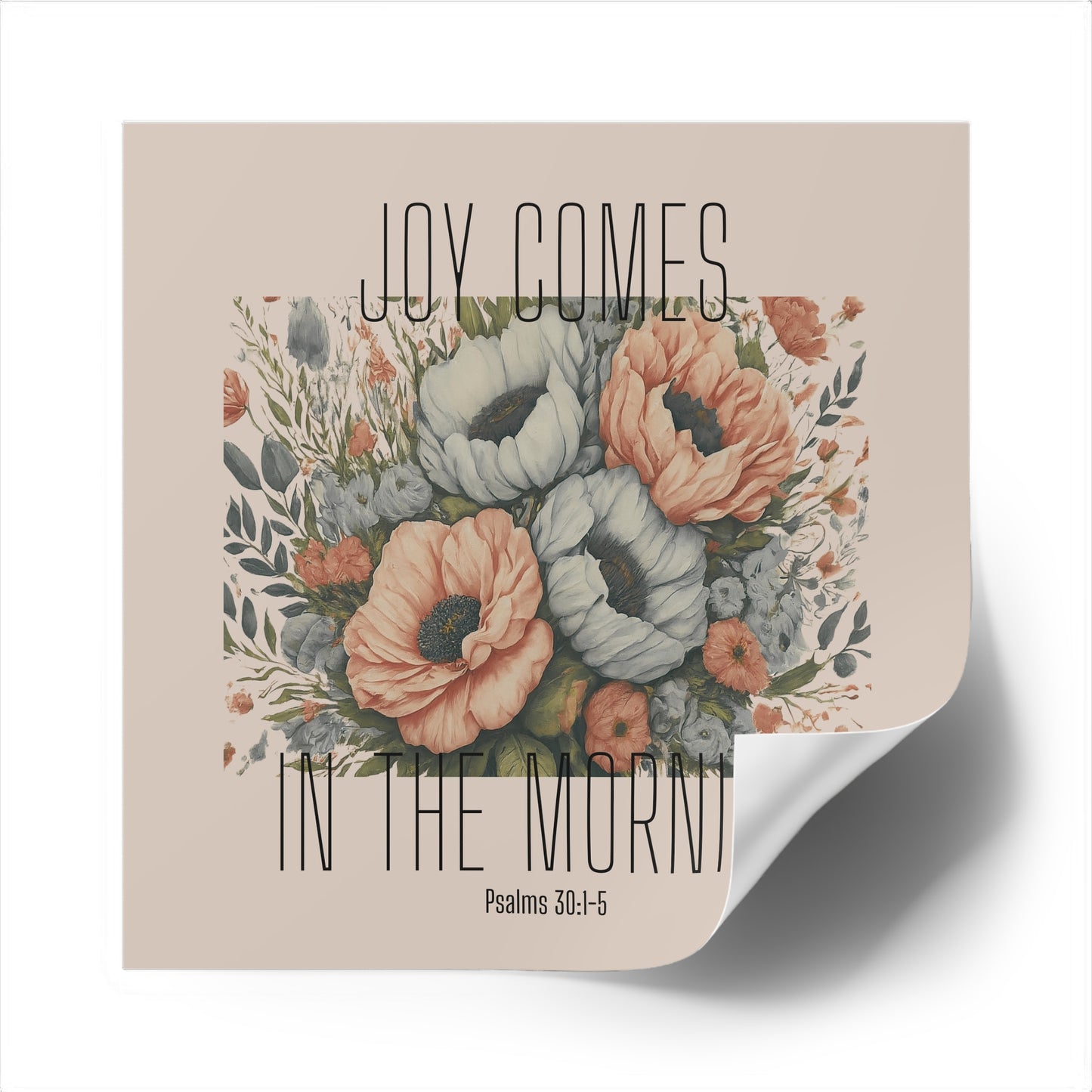 Joy Comes In The Morning Square Sticker with Bible Verse Christian Waterproof Sticker