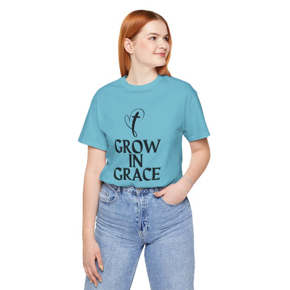 Grow in Grace Inspirational, Comfortable Church Tee with a Positive Message Ideal Christian Gift Idea for Men and Women.