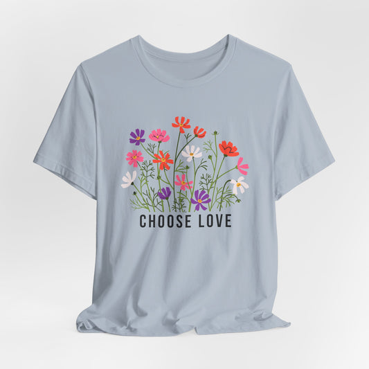Choose Love Christian Tshirt