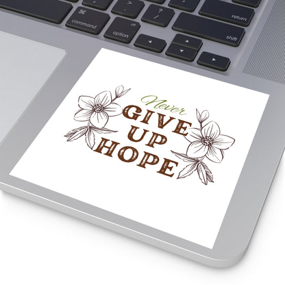 Christian Stickers, Never Give Up Hope Sticker, Notebook Stickers, Christian Vinyl Sticker, Christian Decal for Water Bottle,