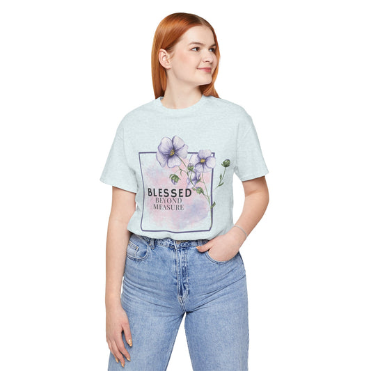 Blessed Beyond Measure Faith-inspired Christian T-Shirt with Flower Design Ideal Christian Gift Ideas for Women