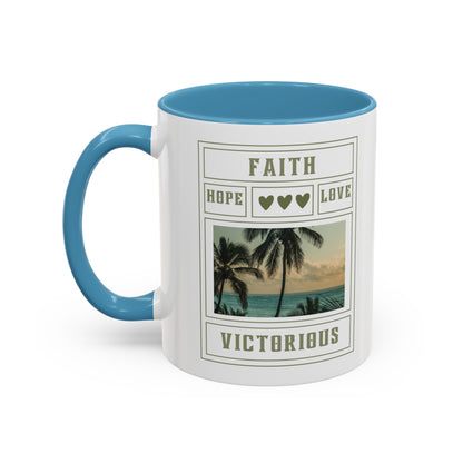 Faith Hope and Love Mug with Bible Verse Christian coffee mugs for Mom Christian Coffee Mug with Inspirational Message Accent Coffee Mug in 11oz Coffee Mug in 15 oz for coffee lovers