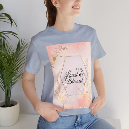 I am Loved and Blessed Comfortable Church Tee and Faith Inspired Christian T-Shirt Ideal Religious Gift Ideas for Women