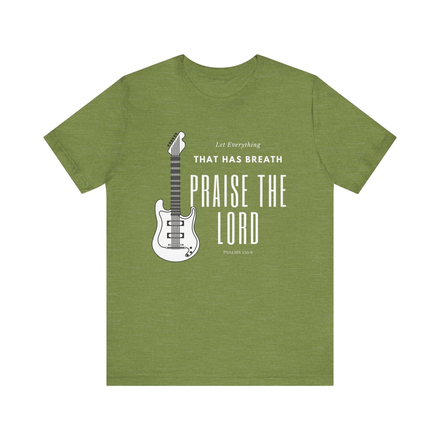 Everything That has Breath Praise the Lord Scripture Wear Faith-Inspired Apparel for Men and Women Featuring Inspirational Quotes from Psalms 150: 6 Bible Verses and Religious Graphics.