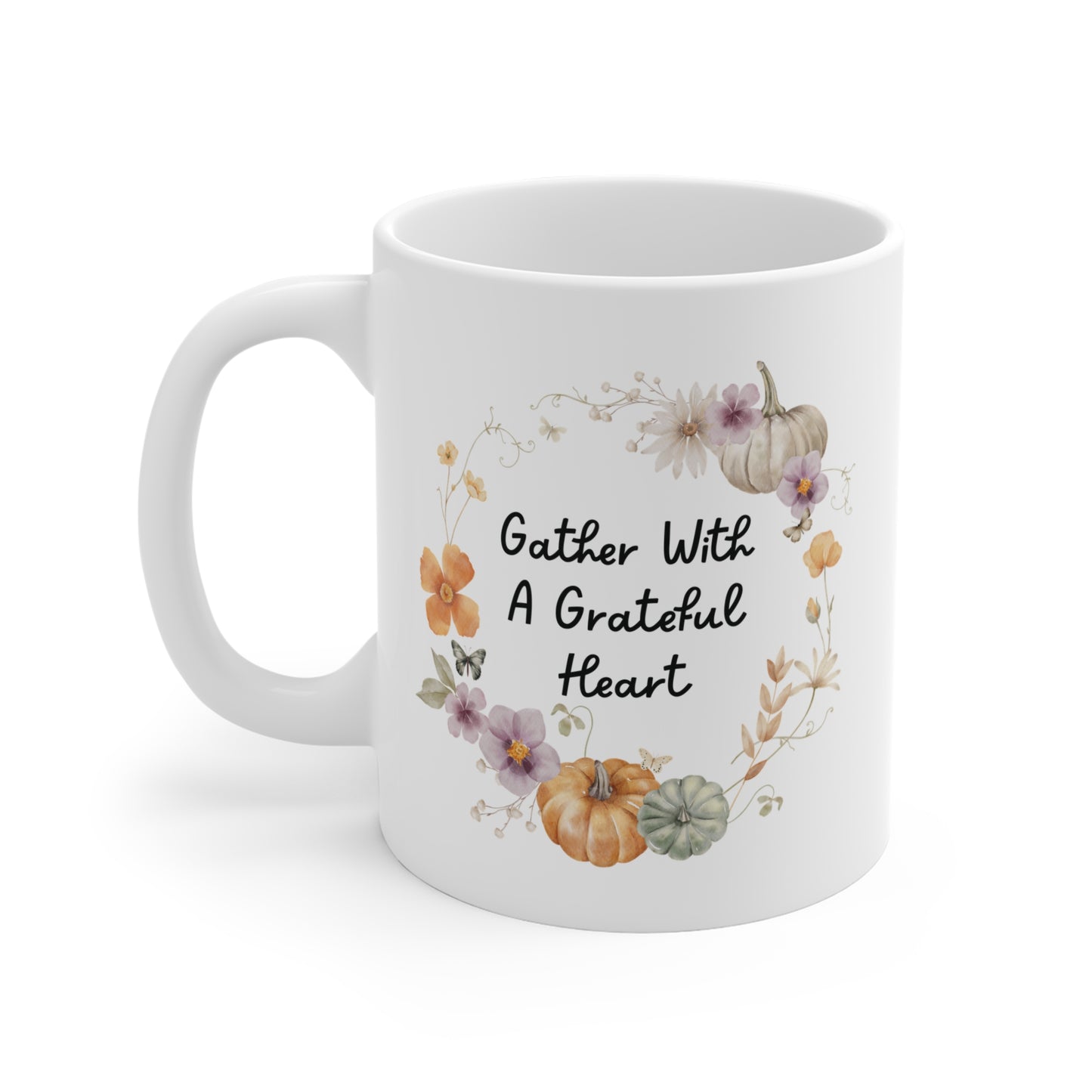 Gather with Grateful Hearts Christian Coffee Mug 11oz