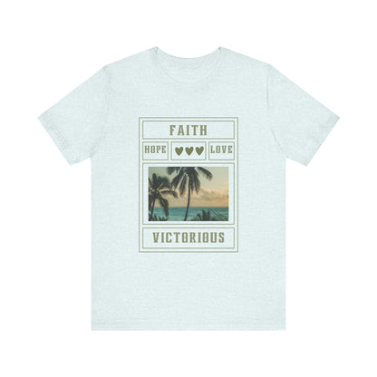 Faith Hope Love Inspirational Christian T-Shirt with Positive Message Ideal Christian Gift Ideas for Women