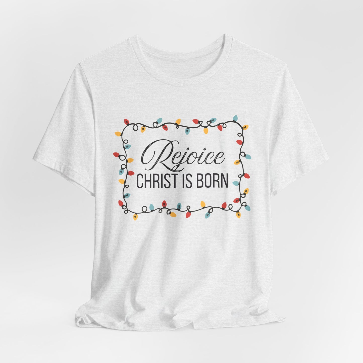 Rejoice Christ is Born Christian Christmas Tshirt