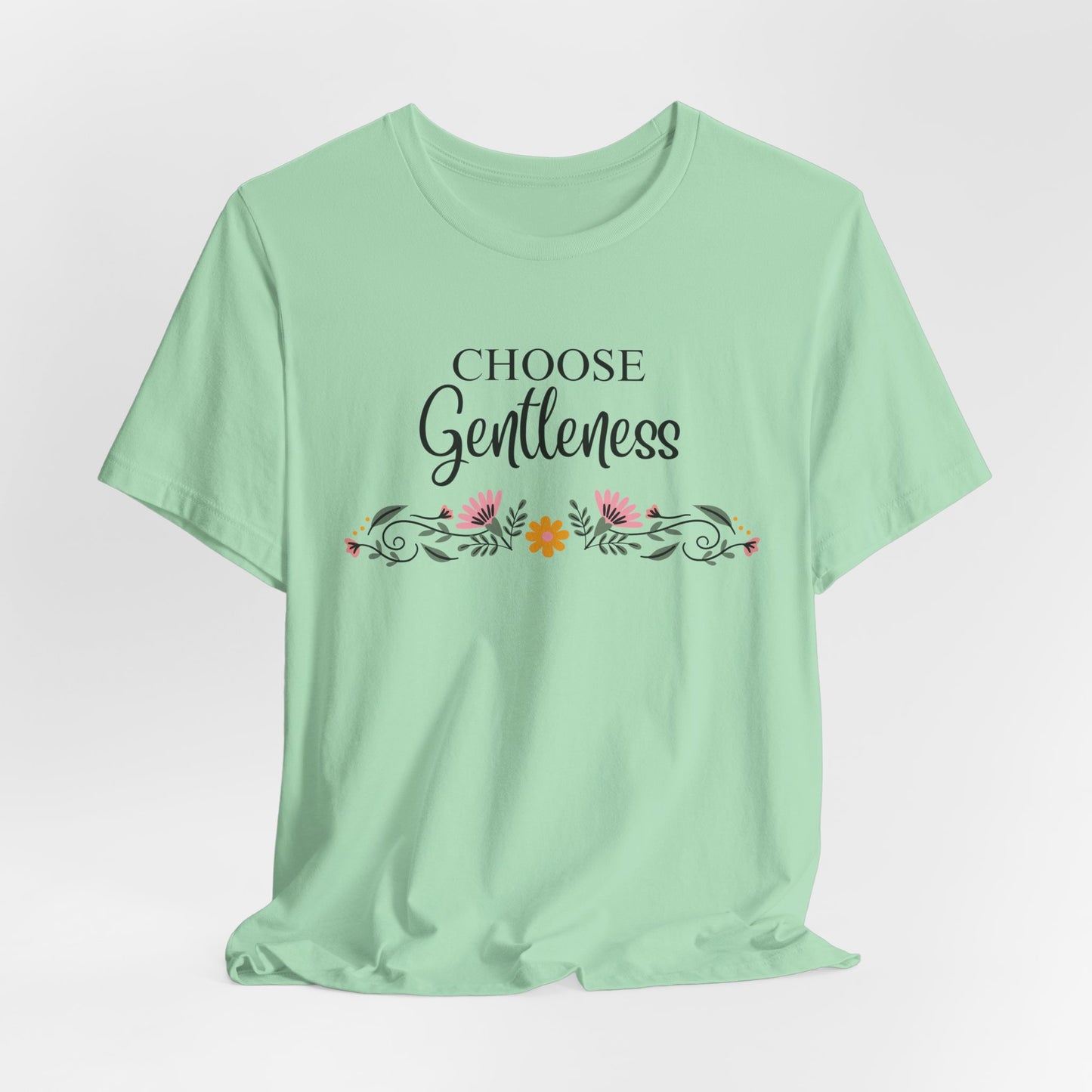 Choose Gentleness Christian Tshirt