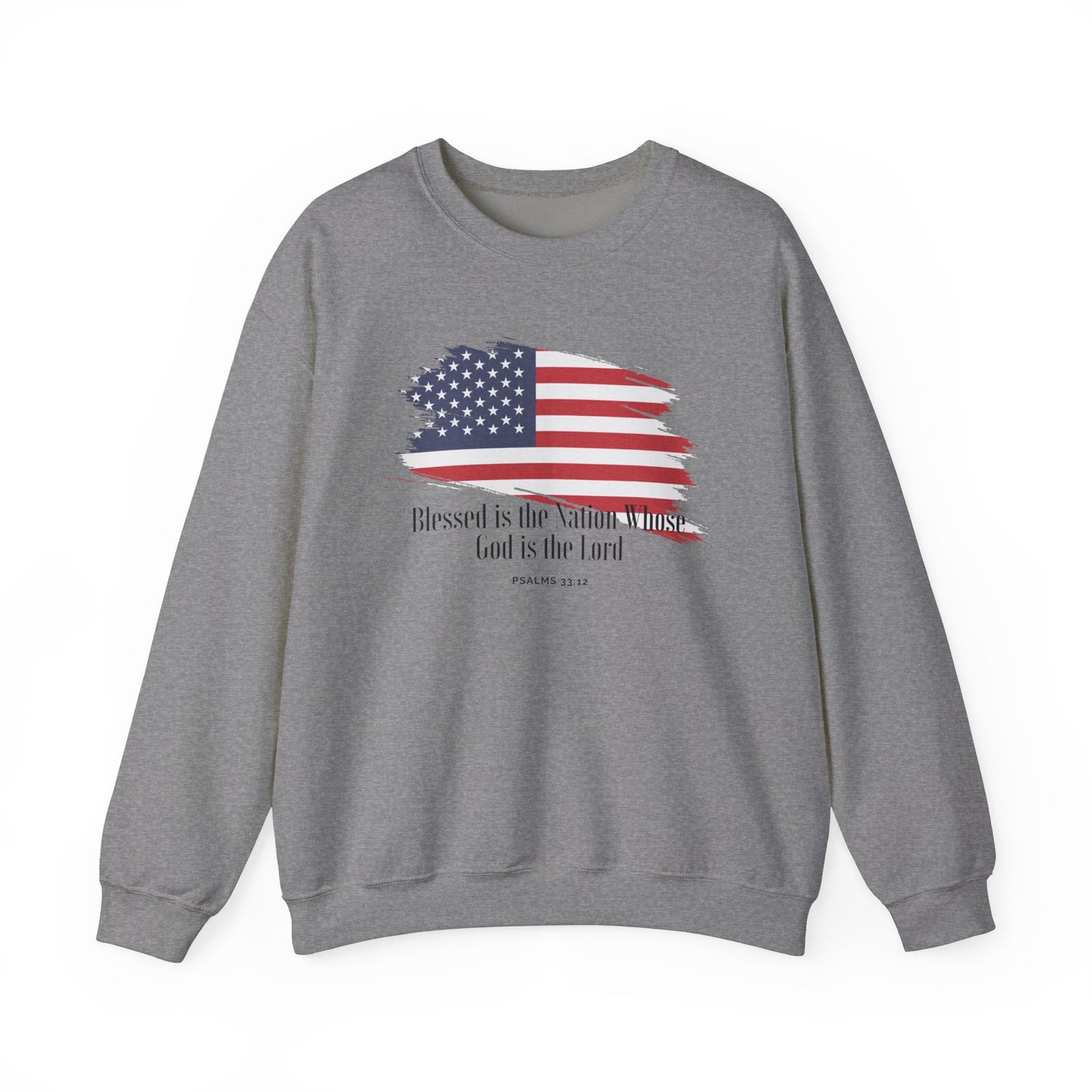 Blessed Is the Nation Whose God is God Sweatshirt Flag Sweatshirt Christian Flag Sweatshirt for Women