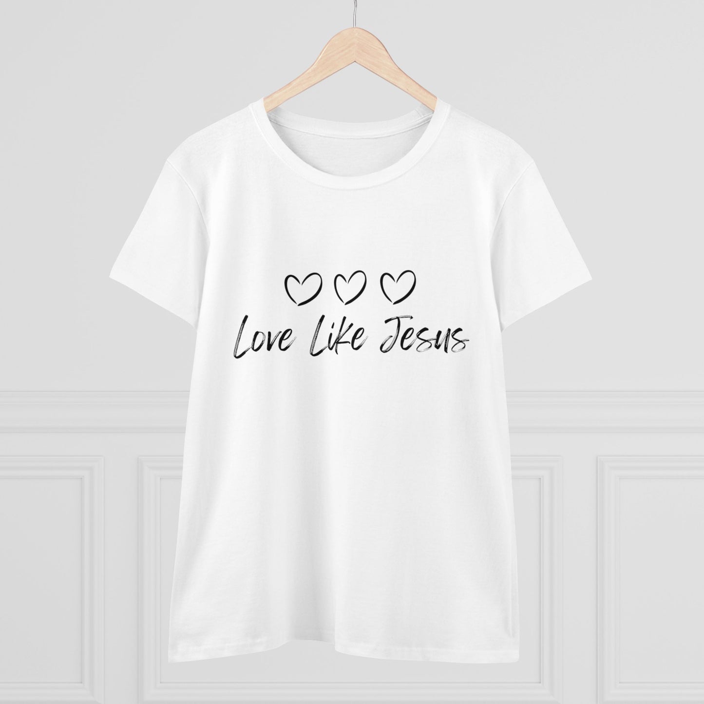 Love Like Jesus Women's Midweight Cotton Tee for Christian Mom Tshirt with Bible Verse Midweight Tshirt Gifts for Christian Moms