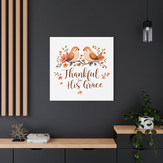 Thankful for His Grace WallArt Christian Canvas, Thankful WallArt, Thanksgiving WallArt Canva, Christian Stretched, 1.25" Christian Wall Art