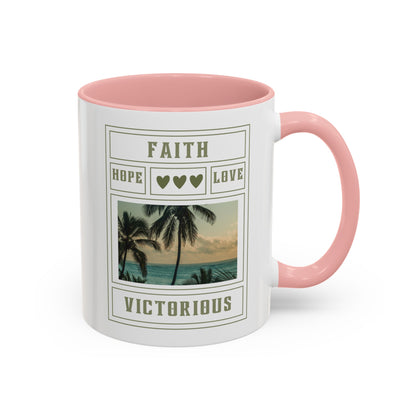 Faith Hope and Love Mug with Bible Verse Christian coffee mugs for Mom Christian Coffee Mug with Inspirational Message Accent Coffee Mug in 11oz Coffee Mug in 15 oz for coffee lovers
