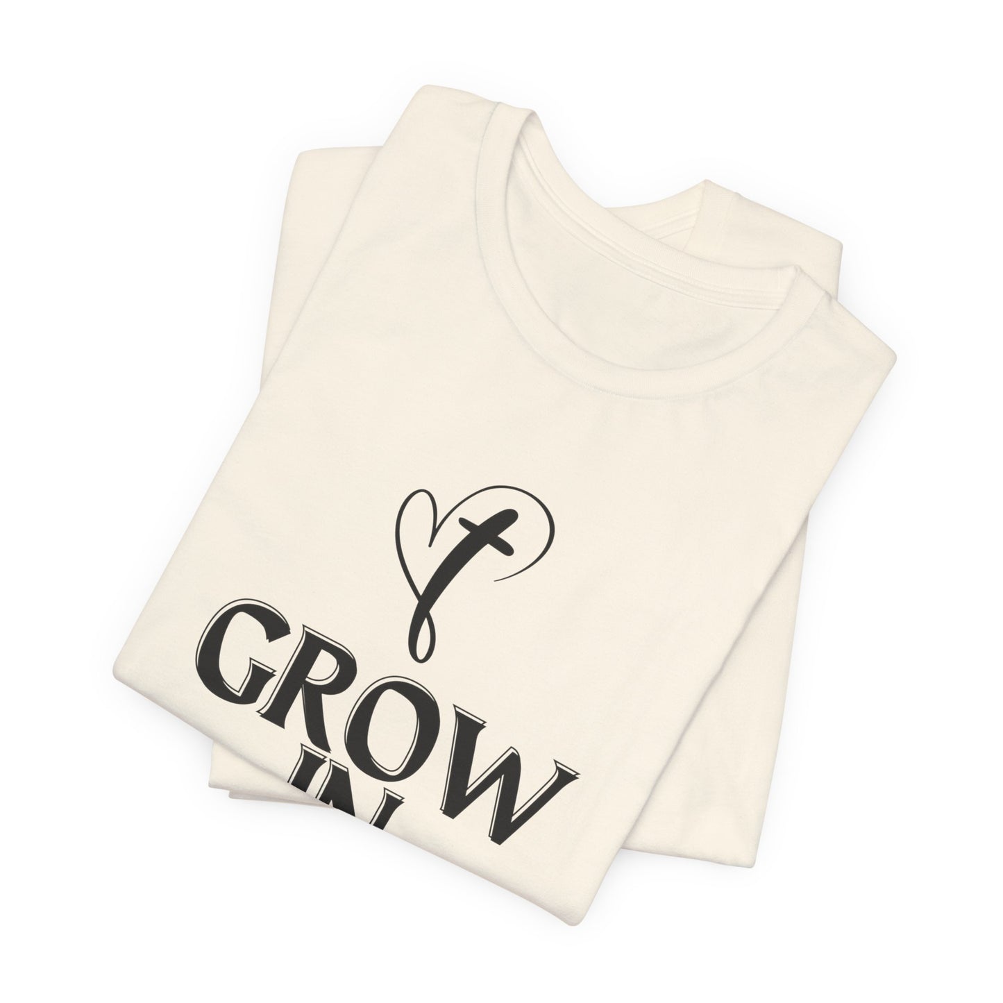 Grow in Grace Inspirational, Comfortable Church Tee with a Positive Message Ideal Christian Gift Idea for Men and Women.