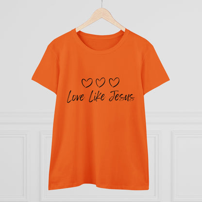 Love Like Jesus Women's Midweight Cotton Tee for Christian Mom Tshirt with Bible Verse Midweight Tshirt Gifts for Christian Moms