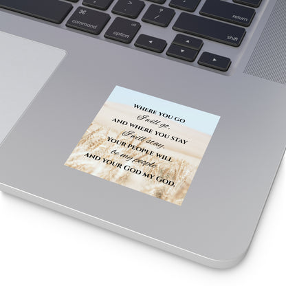 Where You Go I Will Go Sticker, Christian Stickers, Devotional Journal Sticker, Christian Vinyl Sticker, Bible Study Sticker