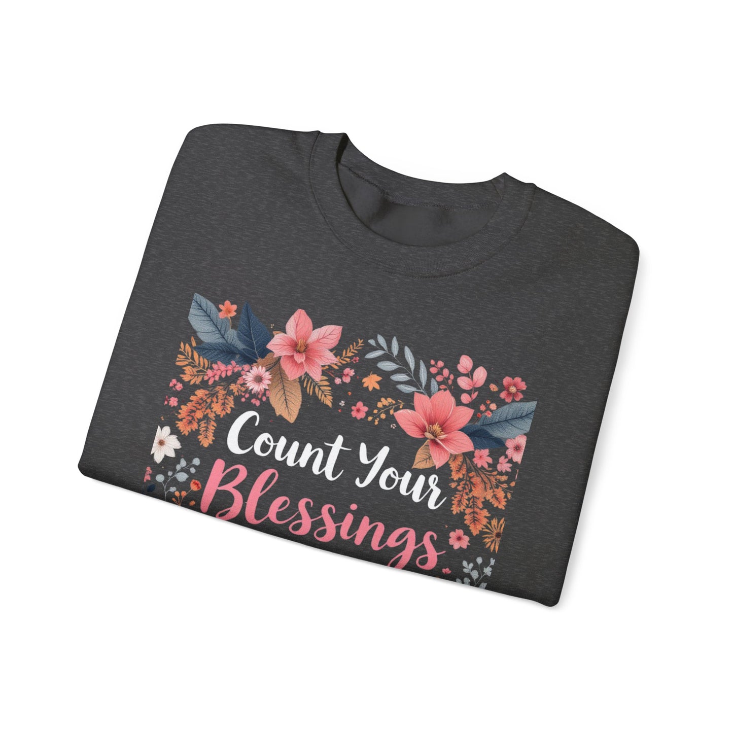 Count Your Blessings Sweatshirt Cozy Christian Sweatshirt Inspirational Women Sweatshirt