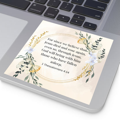 Jesus Died and is Coming Again Bible Verse Sticker Christian Easter Sticker