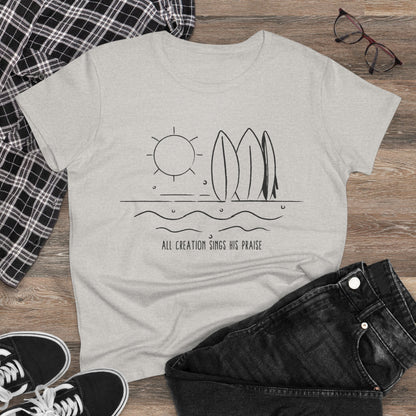 All Creation Sing His Praise Women's Midweight Cotton Tshirt
