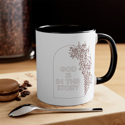 God is in the Story Christian Mug with Bible Verse Accent Coffee Mug, 11oz