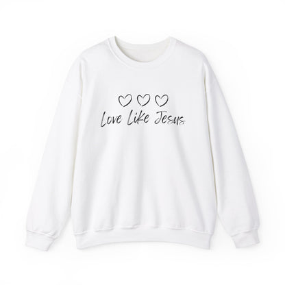 Love Like Jesus Cozy Christian Sweatshirt Inspirational Women Sweatshirt