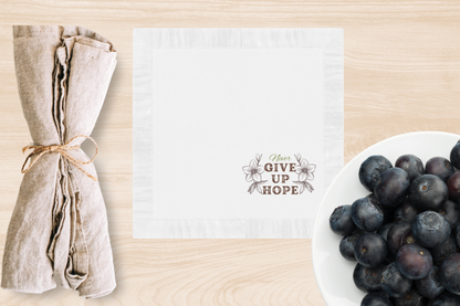 Christian Napkins featuring Never Give Up Hope Inspirational Message White Coined Family Napkins