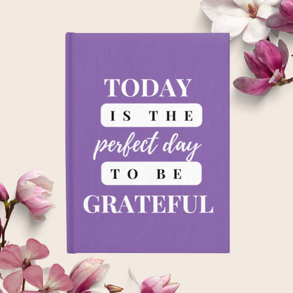 Today is the Perfect Day to be Grateful Christian Ruled Journal Notebook