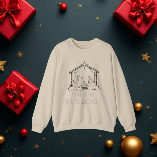 Christian Christmas Sweatshirt, A Thrill Of Hope The Weary World Rejoices, Nativity Gift, Jesus Is The Reason, Christmas Sweatshirt,