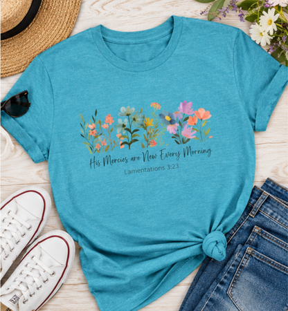 His Mercies are New Every Morning Christian Tshirt| Christian Tshirt